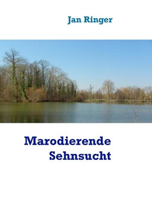 cover image of Marodierende Sehnsucht